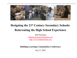 Designing the 21st Century Secondary Schools