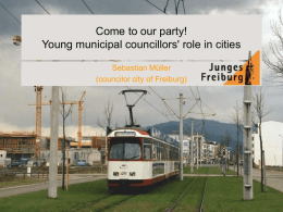 Come to our party! Young municipal councillors` role in cities