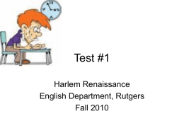 Test - Harlem Renaissance: Rutgers ENG 368