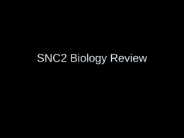 SNC2 Biology Review