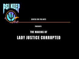 Making of Justice Corrupted