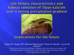 Life history characteristics and habitat selection of *Opea Kala*Ole