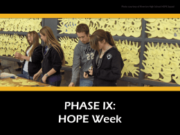 PHASE X - HOPE Week