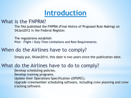 FAA Flight Crewmember Duty and Rest Requirements FNPRM FAR