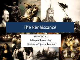 Introduction: The Renaissance - Maestra Hortencia Tijerina Treviño
