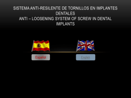sistema anti-resilente de tornillos en implantes dentales anti