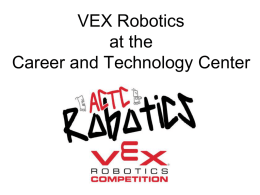 Fall Parent Meeting PowerPoint Show - ACTC VEX Robotics