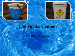 File - Vortex Cannon