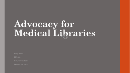 Advocacy for Medical Libraries
