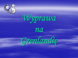 Ewa Walkowiak - Prezentacja multimedialna pt. Wyprawa na