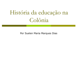 História da educação na Colônia