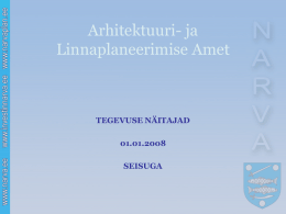 Aastane aruanne 2007 - Narva LV Arhitektuuri
