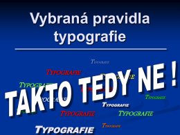 Vybraná pravidla typografie