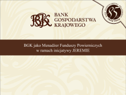 BGK jako Menadżer Funduszy Powierniczych w ramach inicjatywy