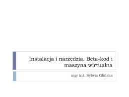 Instalacja_i_narzędzia.Beta-kod_i_maszyna_wirtualna