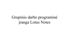 Grupinio darbo programinė įranga Lotus Notes