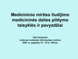(a) Tiesioginė mirties priežastis - Lietuvos Sveikatos Informacijos