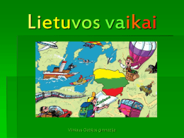 „Mes – Lietuvos vaikai“ (pps formatu)