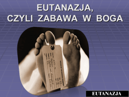 eutanazja, czyli zabawa w boga etymologia terminu