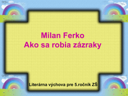 Milan Ferko - ZŠ Škultétyho, Topoľčany