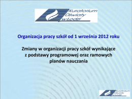 Organizacja pracy szkół od 1 września 2012 r.