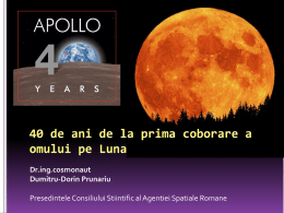 40 de ani de la prima coborare a omului pe Luna