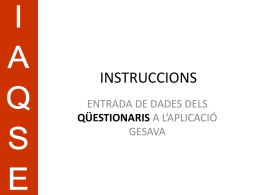 Instruccions per introduir qüestionaris al GESAVA