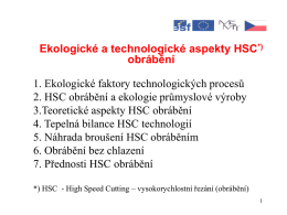 Ekologické a technologické aspekty HSC obrábění