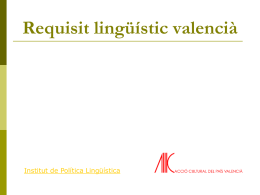 Què és el requisit lingüístic valencià?