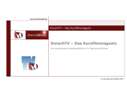 DorschTV - Das Kurzfilmmagazin - Junge Filmproduktion Markus