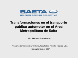Lic. Mariana Gasparotto. Transformaciones en el transporte público