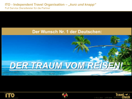 ITO - Independent Travel Organisation – „kurz und knapp“
