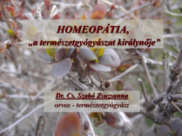 Homeopátiás előadásom - Dr. Cs. Szabó Zsuzsanna