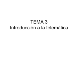 TEMA 4 Introducción a la telemática