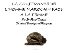 la souffrance de l`homme marocain face a la femme