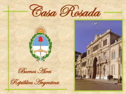 Casa Rosada - Capital - Folklore Tradiciones