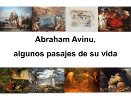 Abraham Avinu, algunos pasajes de su vida (archivo PPT)