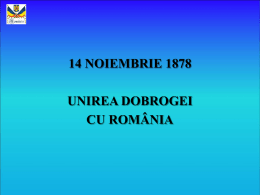 14 noiembrie 1878 unirea dobrogei cu românia