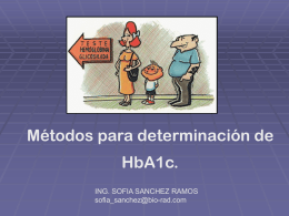 DM. METODOLOGIAS HBa1c. Ing S Sanchez Ramos