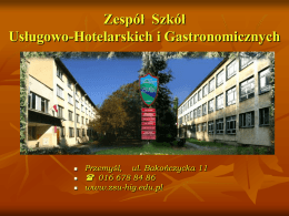 Zespół Szkół Usługowo-Hotelarskich i Gastronomicznych