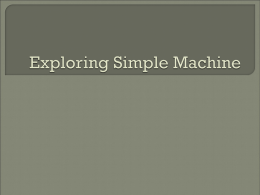 Exploring Simple Machine-Fikri, Adley, dan Lina