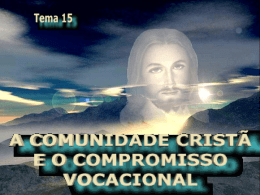 A Comunidade cristã e o compromisso vocacional