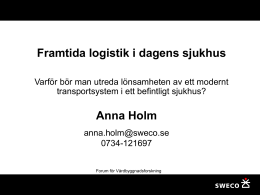 Anna Holm (ppt, 5,1 MB)