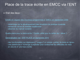 Place de la trace écrite en EMCC via l`ENT mardi 21 mai 2013