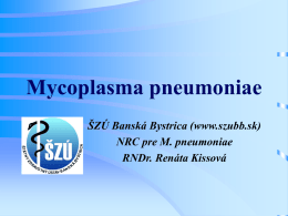 Mycoplasma pneumoniae - prezentácia