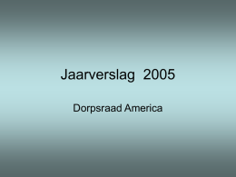 Presentatie Verslag Dorpsraad 2002-2005