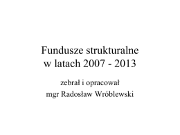 Fundusze strukturalne w latach 2007