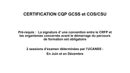 CERTIFICATION CQP GCSS et COS/CSU