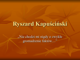 Ryszard Kapuściński-prezentacja.