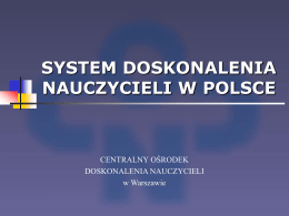 System Doskonalenia Nauczycieli w Polsce